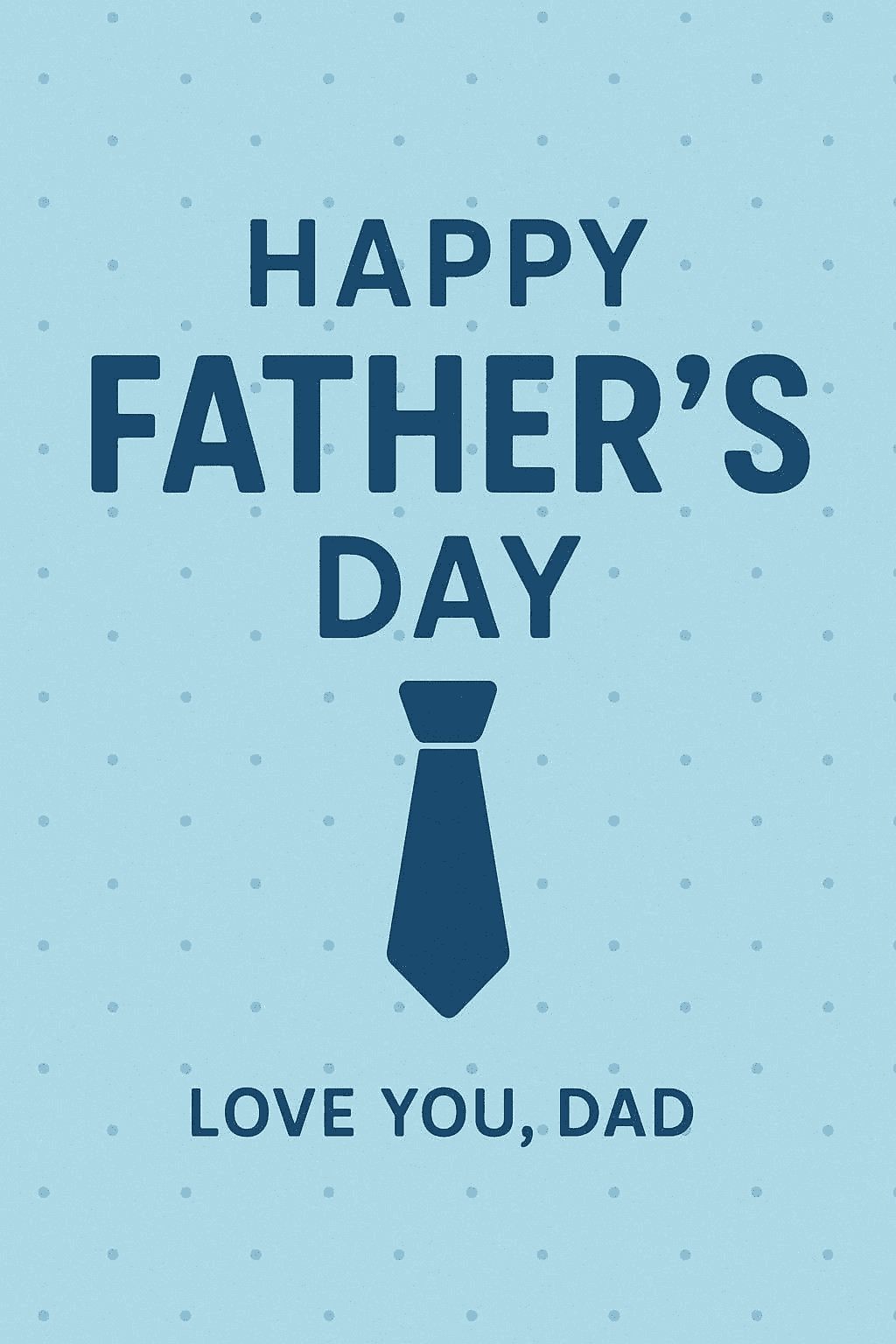 Love You, Dad