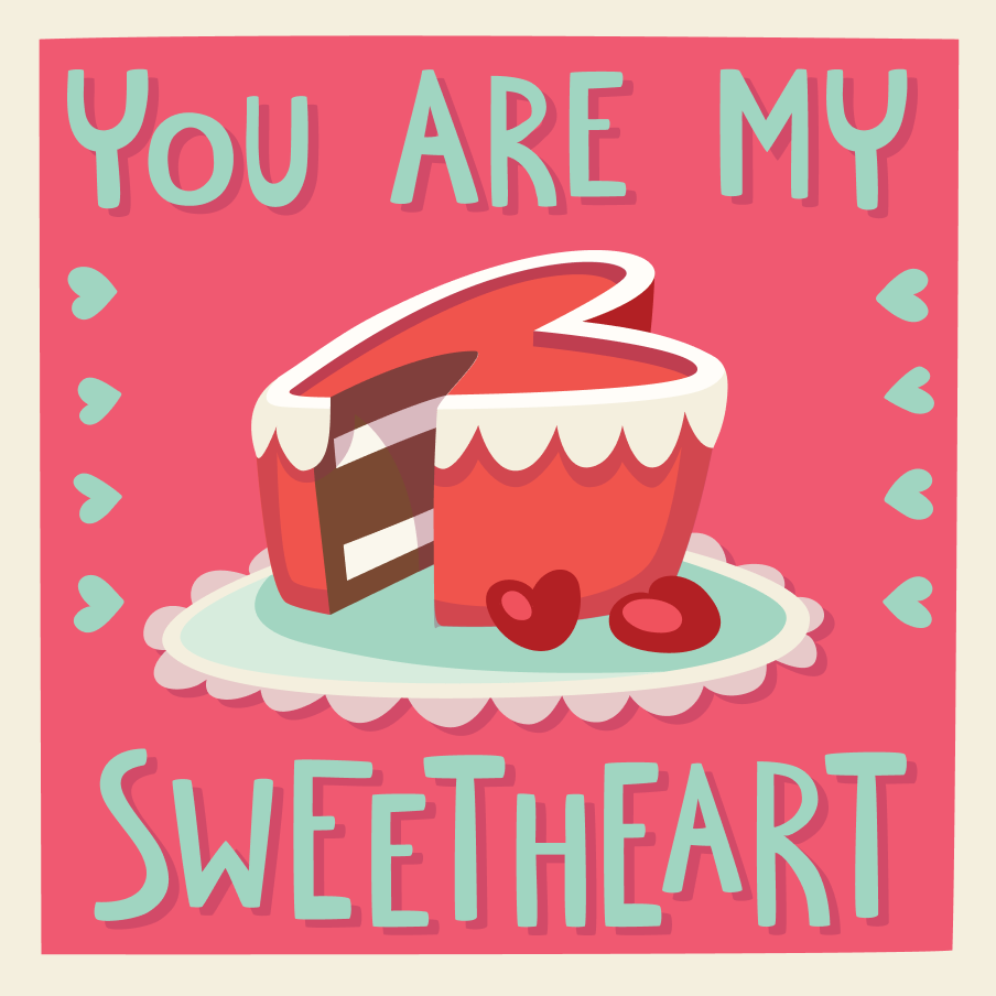A slice of love for my Valentine!